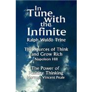 In Tune With the Infinite by Ralph Waldo Trine, Waldo Trine, 9789562915168