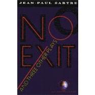 No Exit and Three Other Plays by Sarte, Jean-Paul, 9780679725169