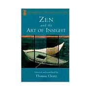 Zen and the Art of Insight by CLEARY, THOMAS, 9781570625169