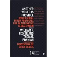 Another World Is Possible by Fisher, William F.; Ponniah, Thomas; Santos, Boaventura De Sousa, 9781783605170