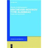 Krichever-Novikov Type Algebras by Schlichenmaier, Martin, 9783110265170