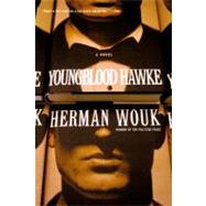 Youngblood Hawke by Wouk, Herman, 9780316955171