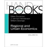 Handbook of Regional and Urban Economics by Duranton; Henderson; Strange, 9780444595171