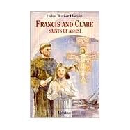 Francis and Clare, Saints of Assisi by Homan, Helen Walker, 9780898705171