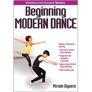 Beginning Modern Dance by Giguere, Miriam, Ph.D., 9781450405171