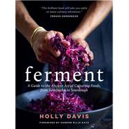 Ferment by Davis, Holly; Katz, Sandor Ellix, 9781452175171