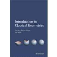 Introduction to Classical Geometries by Galarza, Ana Irene Ramirez; Seade, Jose, 9783764375171