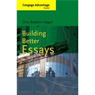 Building Better Essays by Hogan, Gina, 9780495905172