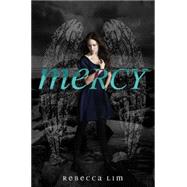 Mercy by Lim, Rebecca, 9781423145172