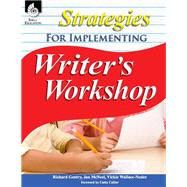Strategies for Implementing Writer's Workshop by Mcneel. Jan; Gentry, Richard; Wallace- Nesler, Vickie, 9781425815172