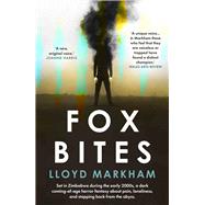 Fox Bites by Markham, Lloyd, 9781914595172