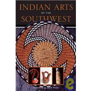 Indian Arts of the Southwest,Page, Susanne,9781933855172