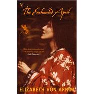 The Enchanted April by von Arnim, Elizabeth, 9780860685173