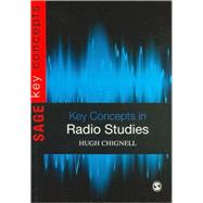Key Concepts in Radio Studies by Hugh Chignell, 9781412935173