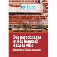 Des Personnages Et Des Hommes Dans La Ville by Freyermuth, Sylvie; Bonnot, Jean-Franois P., 9783034315173