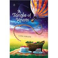 A Tangle of Knots by Graff, Lisa, 9780399255175