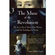 The Muse of the Revolution by Stuart, Nancy Rubin, 9780807055175