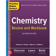Practice Makes Perfect Chemistry Review and Workbook, Second Edition by DeWane, Marian; Hattori, Heather, 9781260135176