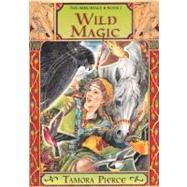 Wild Magic by Pierce, Tamora, 9781439115176