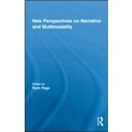 New Perspectives on Narrative and Multimodality by Page; Ruth E., 9780415995177