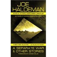 A Separate War and Other Stories by Haldeman, Joe, 9780441015177