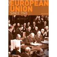 The European Union Since 1945 by Blair; Alasdair, 9781138835177