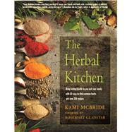 The Herbal Kitchen by Kami McBride, 9781590035177