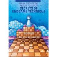 Secrets of Endgame Technique School of Future Champions Vol. 3 by Dvoretsky, Mark; Yusupov, Artur, 9783283005177