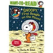 Snoopy, First Beagle on the Moon! Ready-to-Read Level 2 by Schulz, Charles  M.; Hastings, Ximena; Pope, Robert, 9781534445178