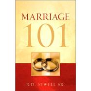 Marriage 101 by Sewell, Rodney, 9781597815178