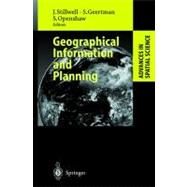 Geographical Information and Planning by Stillwell, John; Geertman, Stan; Openshaw, Stan, 9783642085178