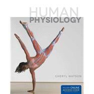 Human Physiology by Watson, Cheryl, 9781284035179