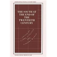 The South at the End of the Twentieth Century by Shaw, Timothy M.; Swatuk, Larry A., 9781349235179