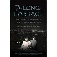The Long Embrace by FREEMAN, JUDITH, 9781400095179