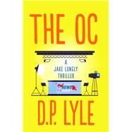The OC by Lyle, D. P., 9781608095179