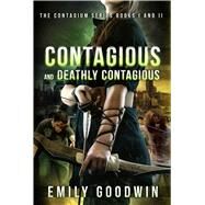 Contagious by Goodwin, Emily, 9781618685179