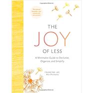 The Joy of Less by Jay, Francine, 9781452155180