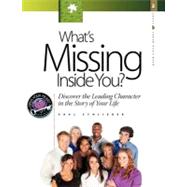 What's Missing Inside You? by Schlieker, Paul, 9781600345180