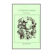 A CELEBRATION OF BONES by Lindow, Sandra, 9781877655180