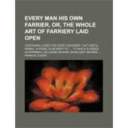 Every Man His Own Farrier by Clater, Francis, 9780217475181