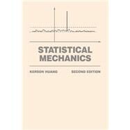Statistical Mechanics by Huang, Kerson, 9780471815181