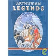 Arthurian Legends by Ashley, Mike, 9780785815181