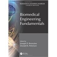 Biomedical Engineering Fundamentals by Bronzino; Joseph D., 9781439825181