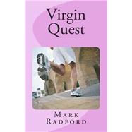 Virgin Quest by Radford, Mark, 9781505915181