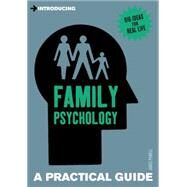 Introducing Family Psychology A Practical Guide by Powell, James, 9781848315181