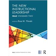 The New Instructional Leadership: ISLLC Standard Two by Young; Michelle D., 9780415535182