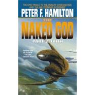 The Naked God: Faith - Part 2 by Hamilton, Peter F., 9780446605182