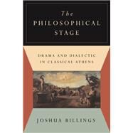 The Philosophical Stage by Joshua Billings, 9780691205182