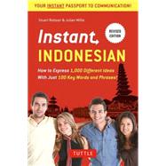Instant Indonesian by Robson, Stuart; Millie, Julian; Davidsen, Katherine (CON), 9780804845182