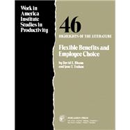 Flexible Benefits and Employee Choice by David E. Bloom, 9780080295183